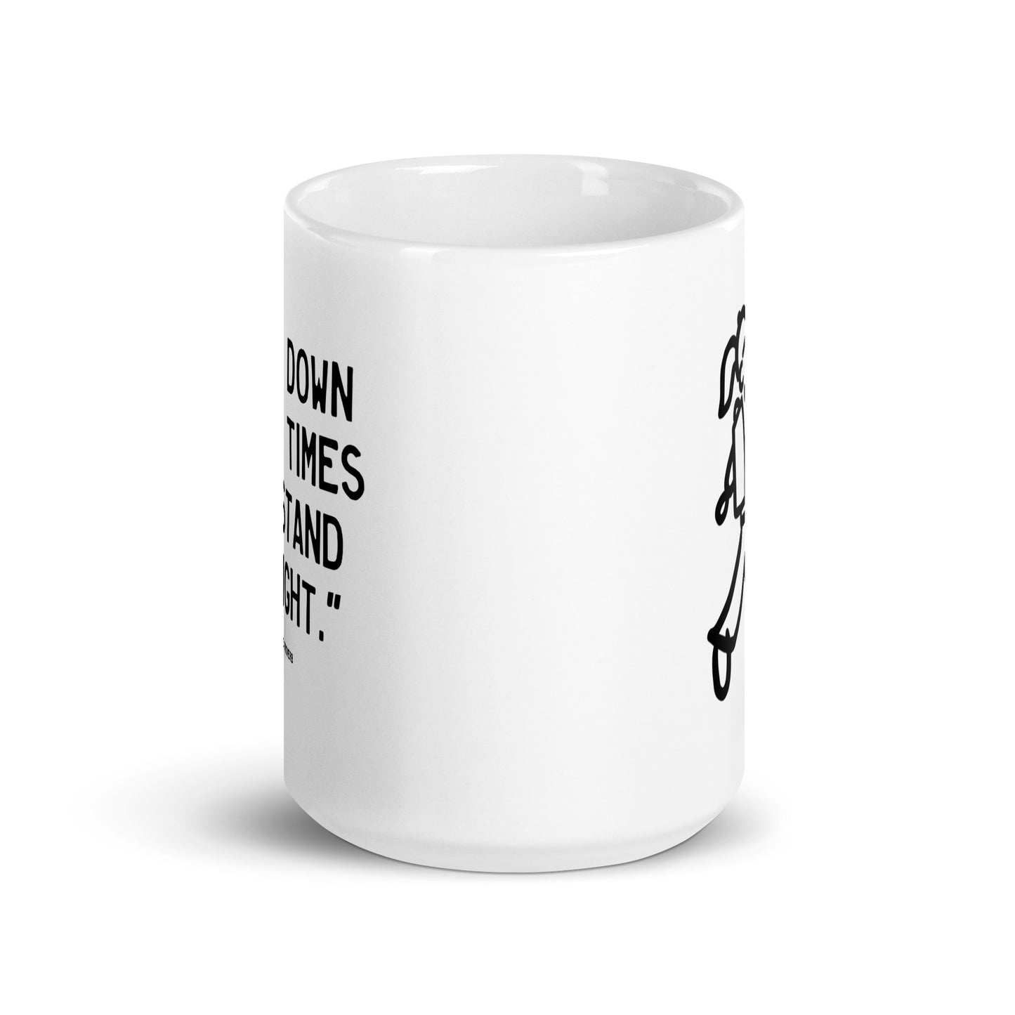 Walking Woman Stand Up Eight Quoted Mug - White Glossy Mug