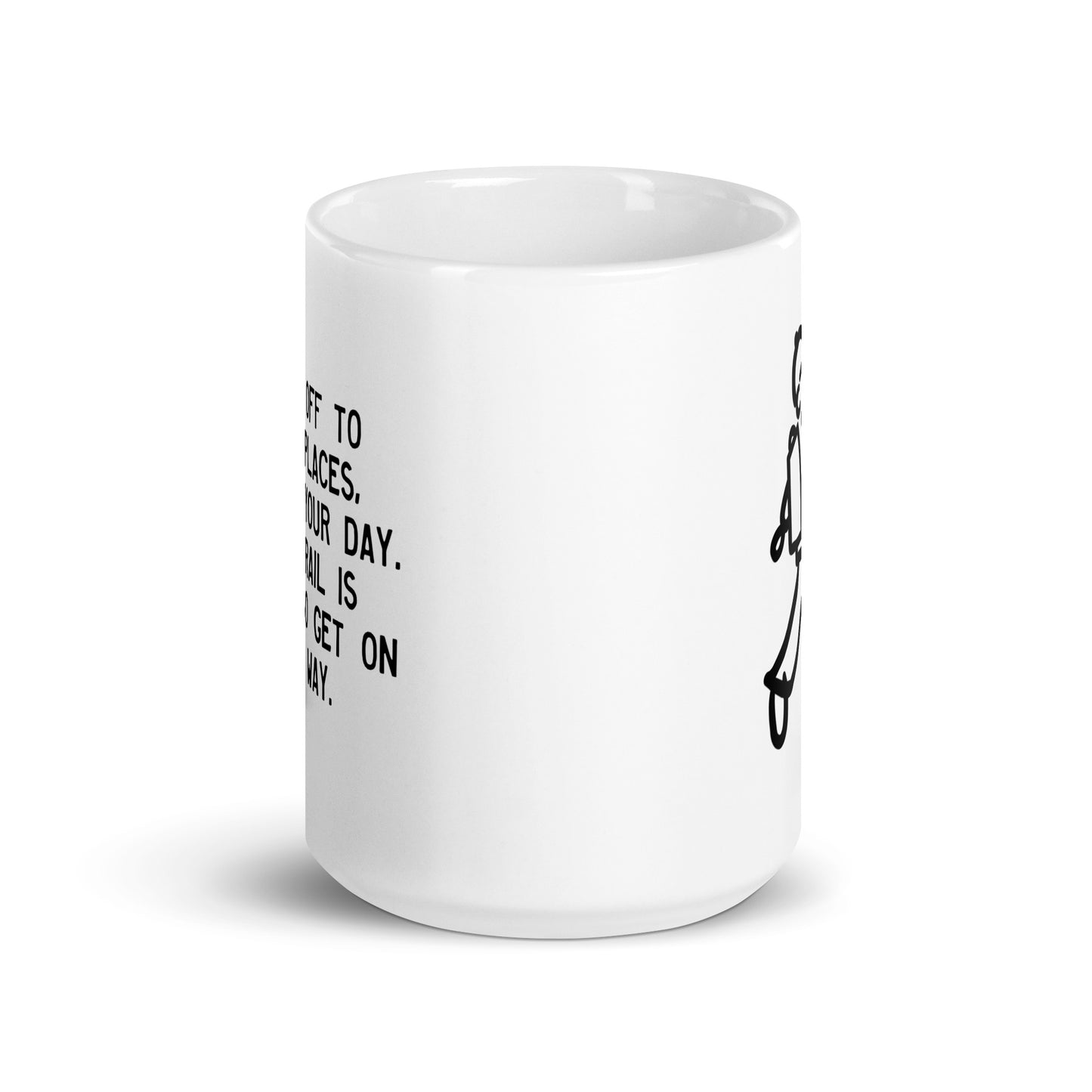 Walking Man Get on Your Way Quoted Mug - White Glossy Mug