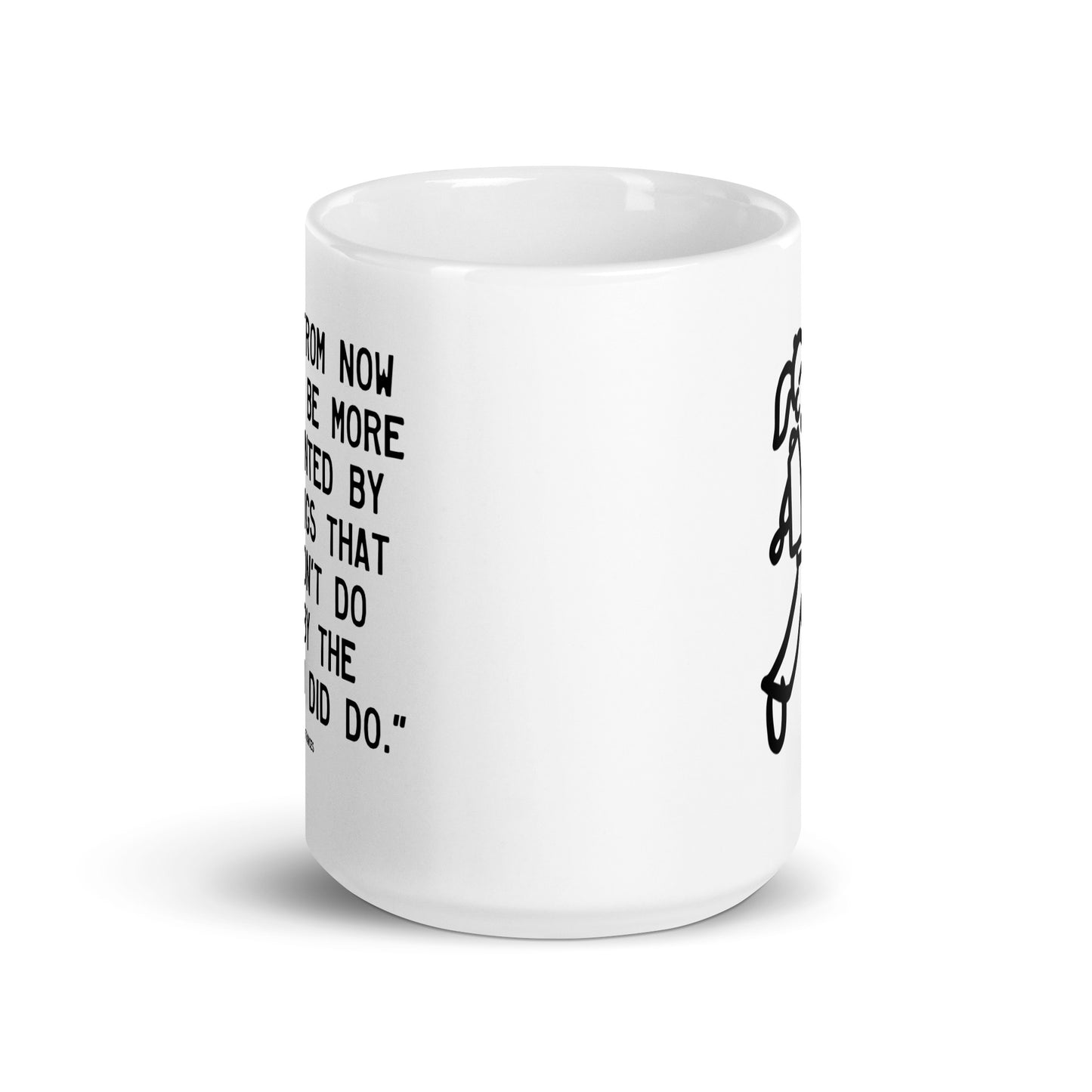 Walking Woman By The Things Quoted Mug - White Glossy Mug