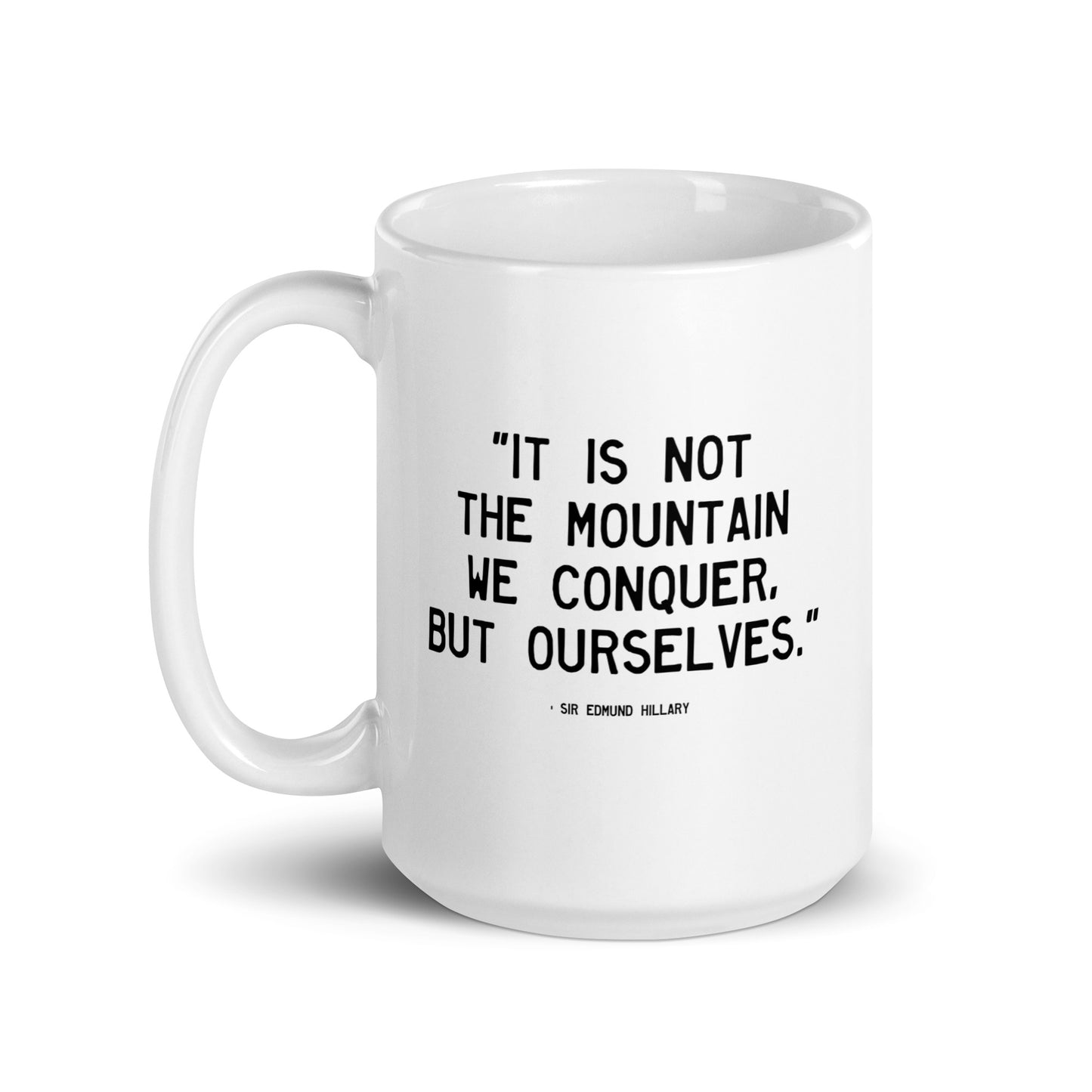 Walking Man We Conquer Quoted Mug - White Glossy Mug