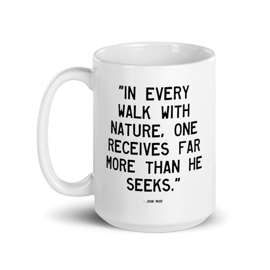 Walking Man Walk With Nature Quoted Mug - White Glossy Mug