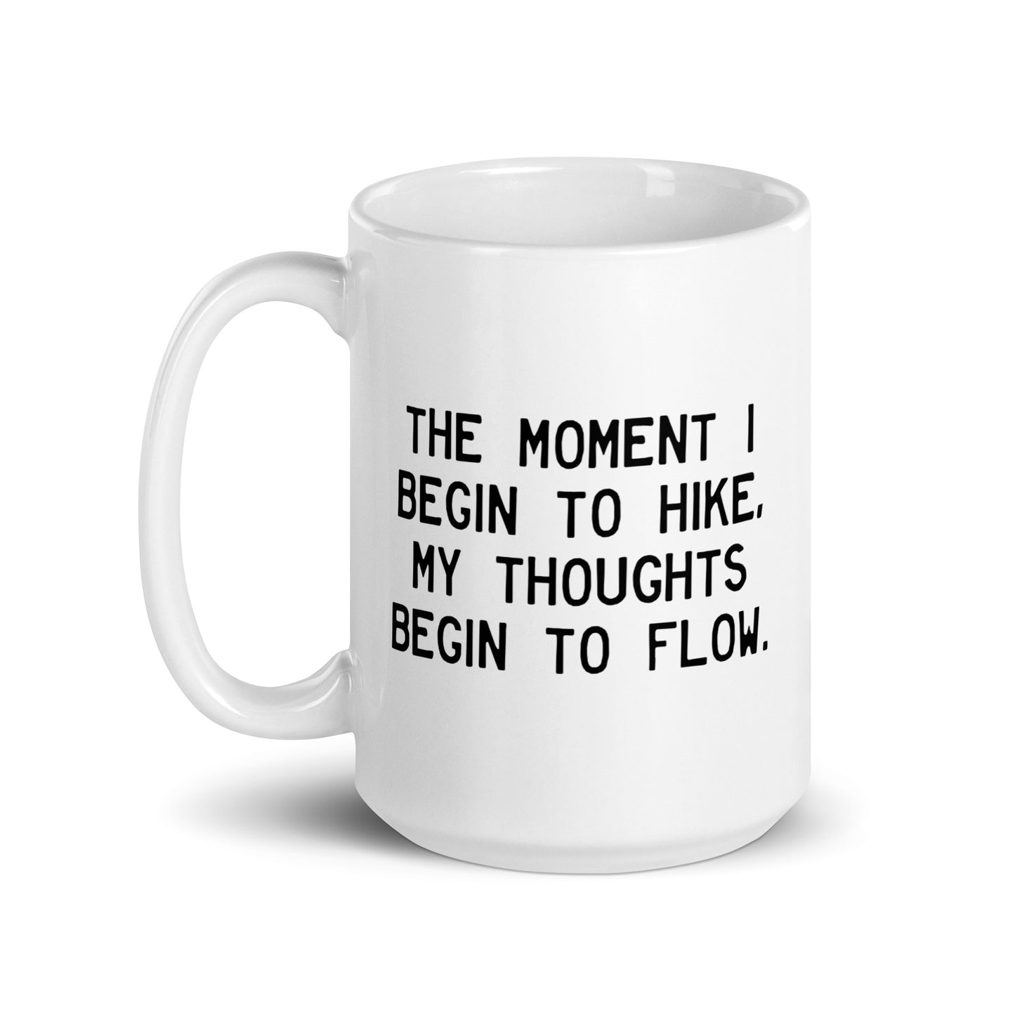 Walking Man Begin To Hike Quoted Mug - White Glossy Mug