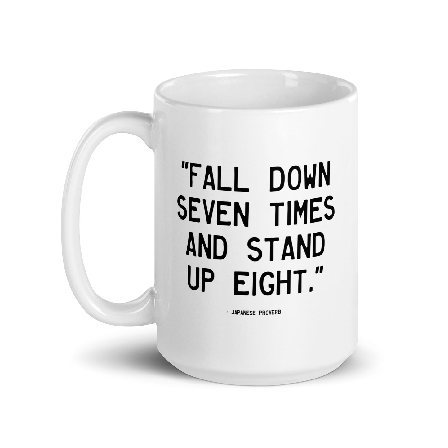 Walking Man Stand Up Eight Quoted Mug - White Glossy Mug