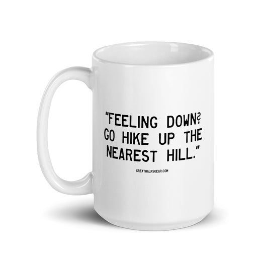 Walking Man Hike Up Hill Quoted Mug - White Glossy Mug