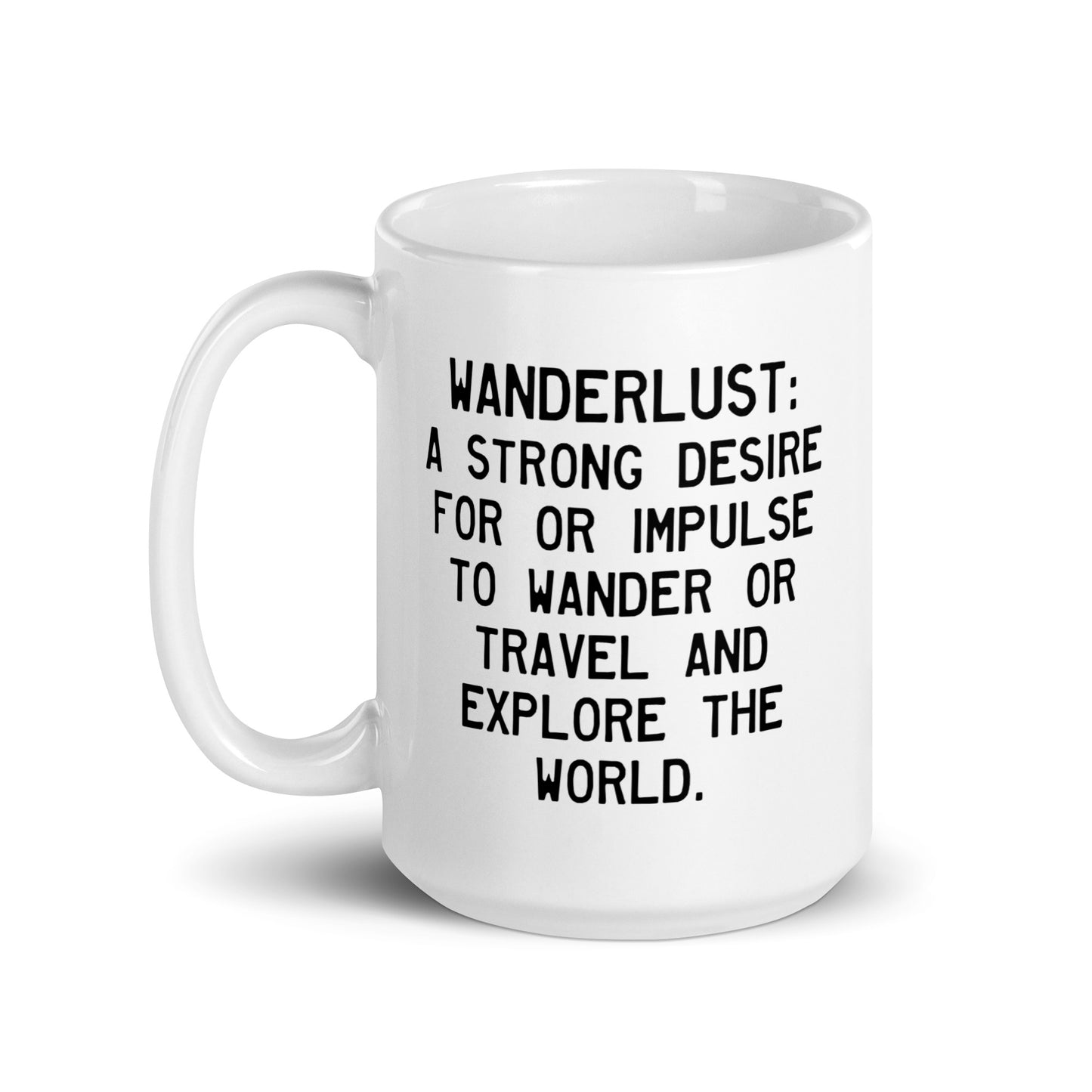 Walking Man Travel And Explore Quoted Mug - White Glossy Mug