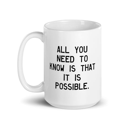 Walking Man It is Possible Quoted Mug - White Glossy Mug