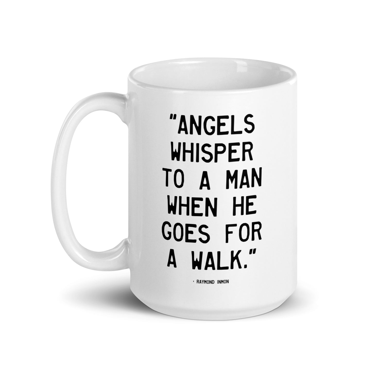 Walking Woman Angels Whisper Walk Quoted Mug - White Glossy Mug