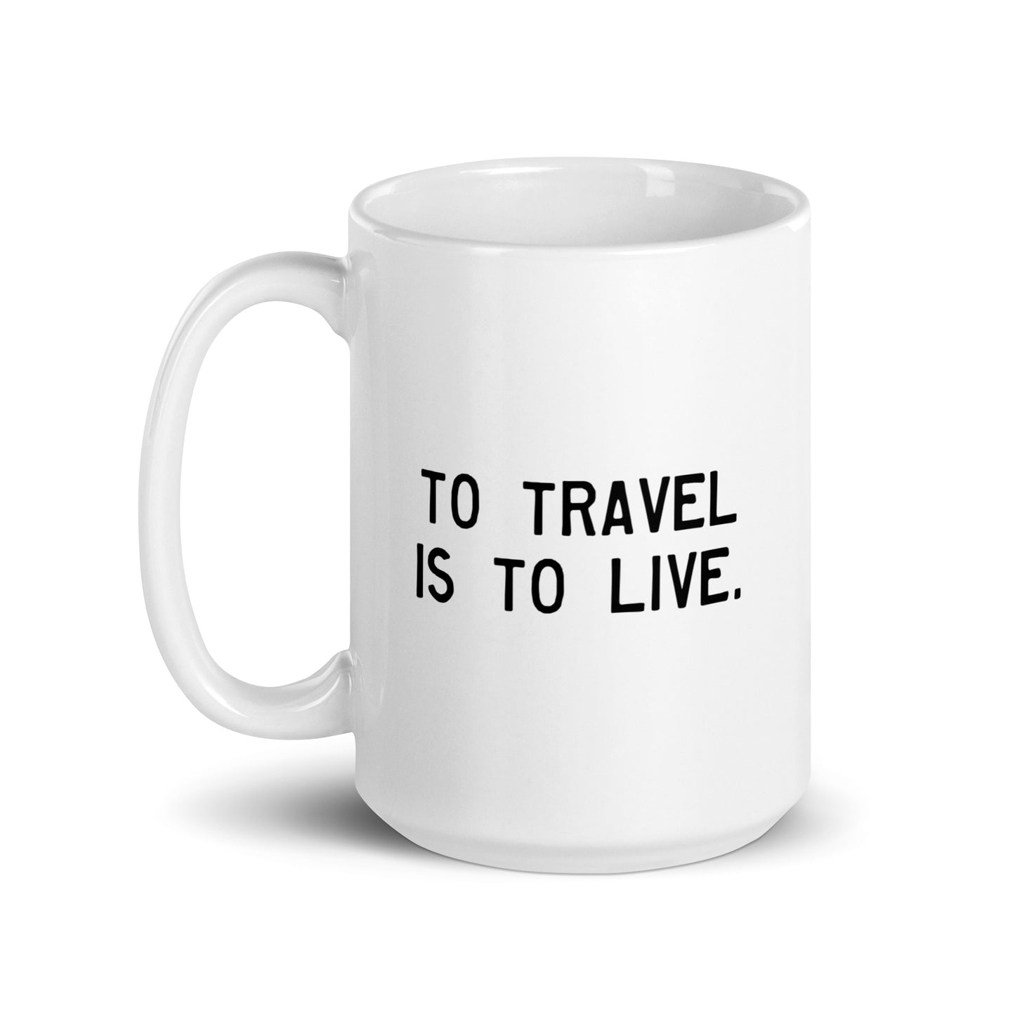 Walking Woman Travel is Life Quoted Mug - White Glossy Mug